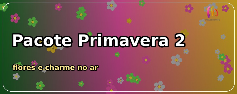 Pacote Primavera 2